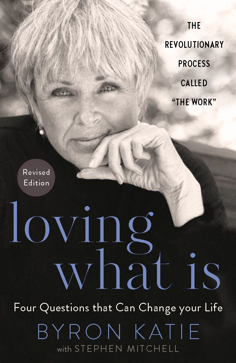 The Work of Byron Katie