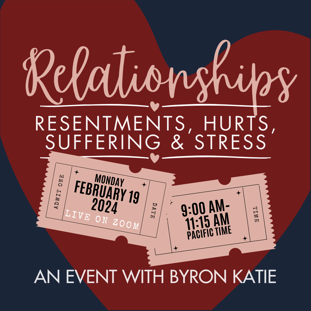 Relationships—An Event with Byron Katie