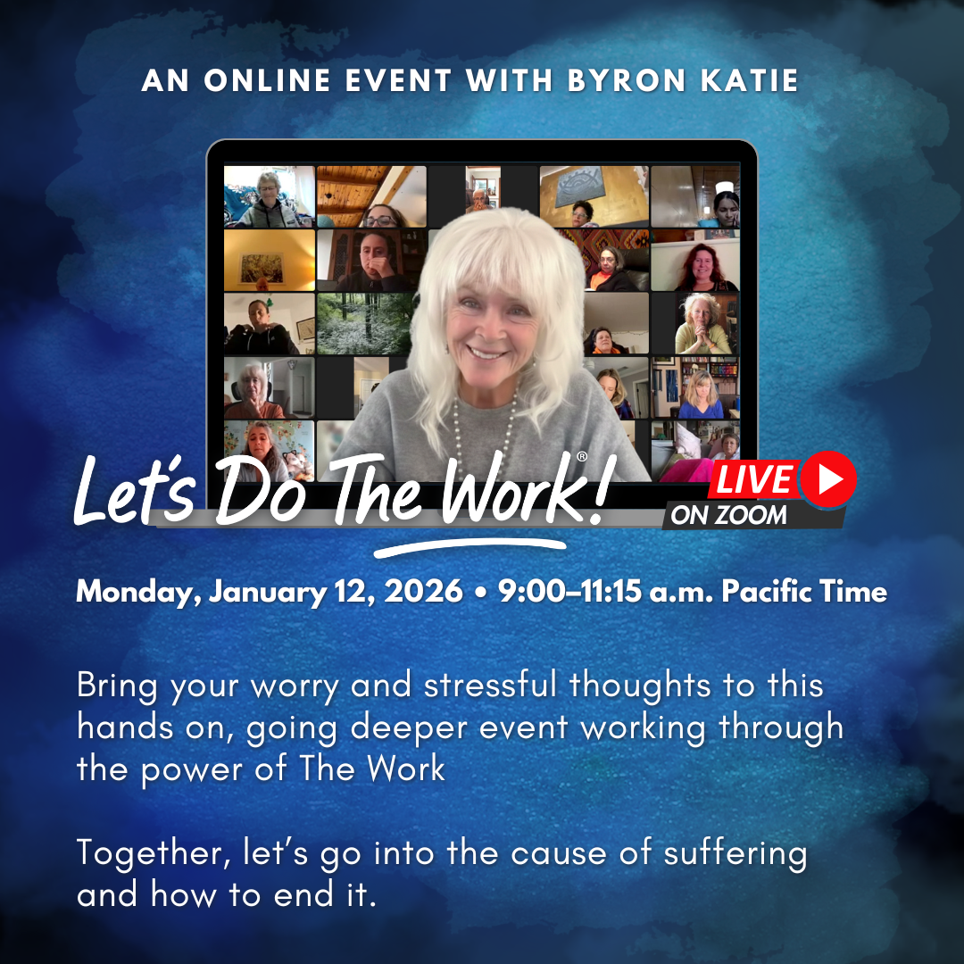 Byron Katie Event